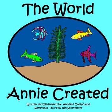 portada The World Annie Created (en Inglés)