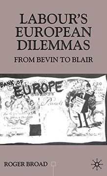 portada Labour's European Dilemmas: From Bevin to Blair (Contemporary History in Context) (en Inglés)