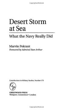 portada Desert Storm at Sea: What the Navy Really did (Contributions in Military Studies) 