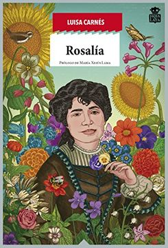 portada Rosalía de Castro: Raíz Apasionada de Galicia