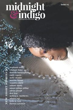 portada Midnight & Indigo: Celebrating Black Women Writers (Issue 5) (en Inglés)