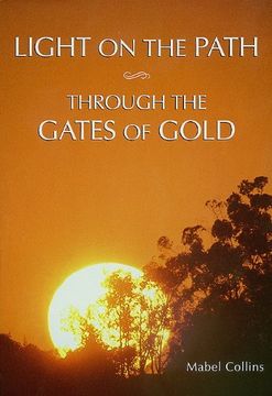 portada Light on the Path & Through the Gates of Gold (en Inglés)