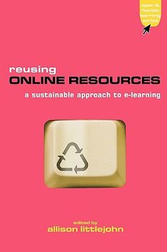 portada reusing online resources: a sustainable approach to e-learning