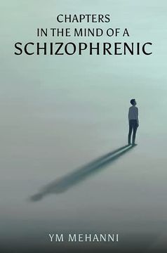 portada Chapters in the Mind of a Schizophrenic (en Inglés)