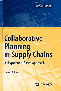 portada Collaborative Planning in Supply Chains: A Negotiation-Based Approach (en Inglés)
