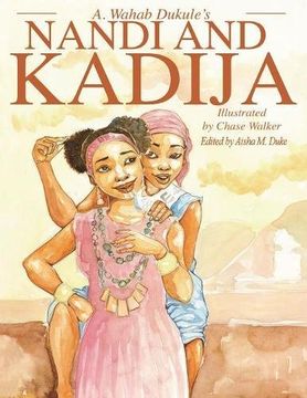 portada A. Wahab Dukule's Nandi and Kadija: The Tale of Two Sisters from Kiban