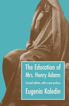 portada the education of mrs. henry adams, second edition (in English)