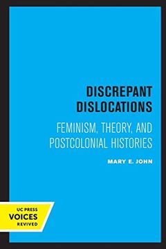 portada Discrepant Dislocations: Feminism, Theory, and Postcolonial Histories (in English)
