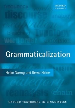 portada Grammaticalization (Oxford Textbooks in Linguistics) (en Inglés)