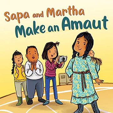 portada Sapa and Martha Make an Amaut: English Edition (Nunavummi)