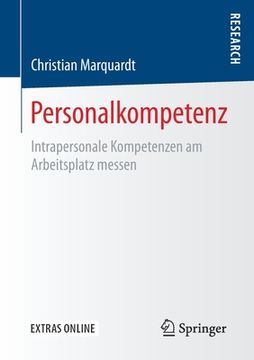 portada Personalkompetenz: Intrapersonale Kompetenzen am Arbeitsplatz Messen (en Alemán)