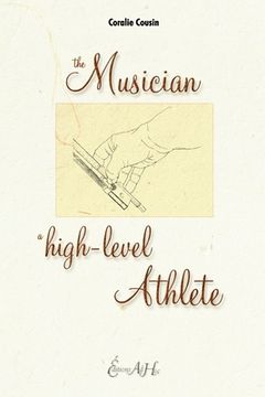 portada The Musician, A High-Level Athlete (en Inglés)