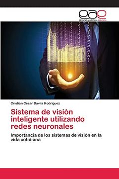 portada Sistema de Visión Inteligente Utilizando Redes Neuronales (in Spanish)