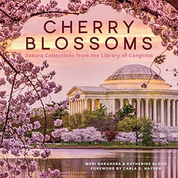 portada Cherry Blossoms: Sakura Collections From the Library of Congress (en Inglés)