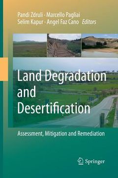 portada Land Degradation and Desertification: Assessment, Mitigation and Remediation (en Inglés)