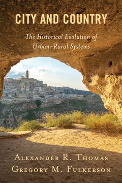 portada City and Country: The Historical Evolution of Urban-Rural Systems (in English)