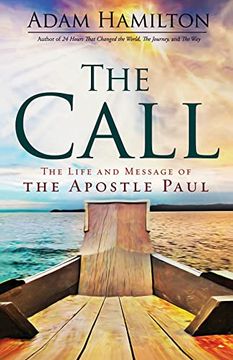 portada The Call: The Life and Message of the Apostle Paul (en Inglés)