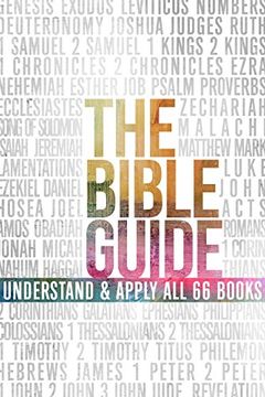 portada The Bible Guide: A Concise Overview of all 66 Books (en Inglés)
