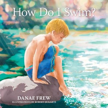 portada How Do I Swim? (in English)