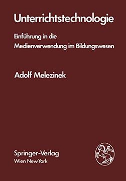 portada Unterrichtstechnologie: Einführung in Die Medienverwendung Im Bildungswesen (en Alemán)