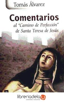 portada Comentarios al "Camino de Perfección" de Santa Teresa de Jesús (Karmel)