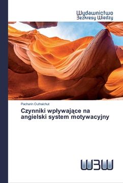 portada Czynniki wplywające na angielski system motywacyjny (en Polaco)