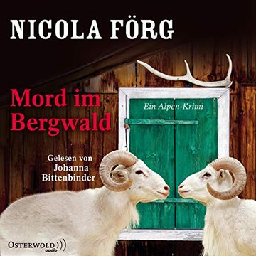 portada Mord im Bergwald: Ein Alpen-Krimi: 3 cds (Alpen-Krimis, Band 2) (en Alemán)