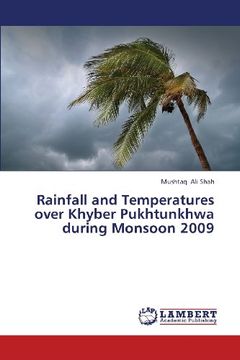 portada Rainfall and Temperatures Over Khyber Pukhtunkhwa During Monsoon 2009
