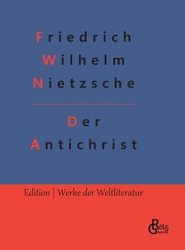portada Der Antichrist: Umwertung aller Werte (en Alemán)