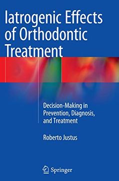 portada Iatrogenic Effects of Orthodontic Treatment: Decision-Making in Prevention, Diagnosis, and Treatment (en Inglés)