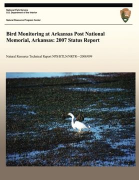 portada Bird Monitoring at Arkansas Post National Memorial, Arkansas: 2007 Status Report