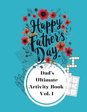 portada Happy Father's Day: The Ultimate Activity Book Volume i