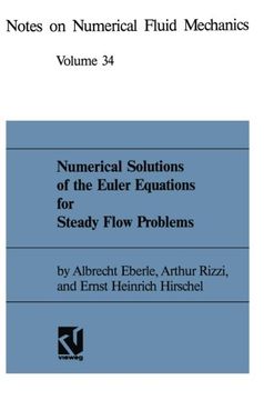 portada Numerical Solutions of the Euler Equations for Steady Flow Problems (Notes on Numerical Fluid Mechanics)