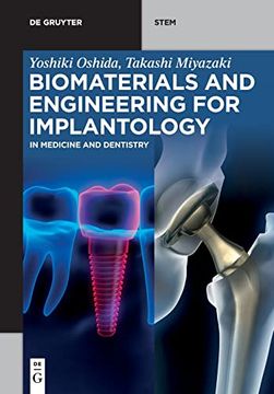 portada Biomaterials and Engineering for Implantology in Medicine and Dentistry (en Inglés)