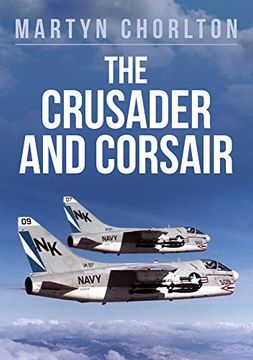 portada The Crusader and Corsair (en Inglés)