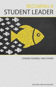 portada Becoming a Student Leader: Leading Yourself and Others 