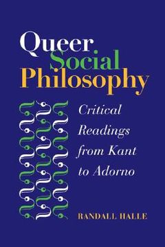 portada queer social philosophy: critical readings from kant to adorno (en Inglés)