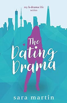 portada The Dating Drama: 2 (my K-Drama Life) 