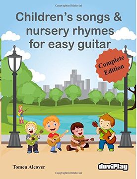 portada Children's Songs & Nursery Rhymes for Easy Guitar, Complete Edition.