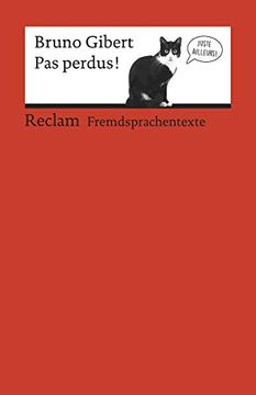 portada Pas Perdus!  Französischer Text mit Deutschen Worterklärungen. B2 (Ger) (Reclams Universal-Bibliothek)