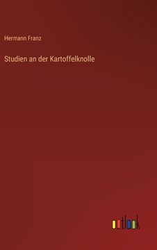 portada Studien an der Kartoffelknolle (en Alemán)