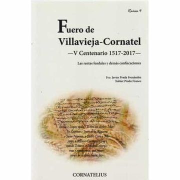 portada Fuero de Villavieja-Cornatel. V Centenario 1517-2017. Las Rentas Feudales y Demas Confiscaciones