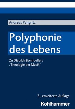 portada Polyphonie Des Lebens: Zu Dietrich Bonhoeffers 'Theologie Der Musik'