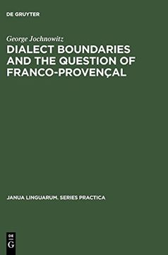 portada Dialect Boundaries and the Question of Franco-Provençal (Janua Linguarum. Series Practica) (en Inglés)