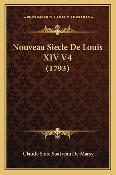 portada Nouveau Siecle De Louis XIV V4 (1793) (en Francés)