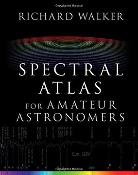 portada Spectral Atlas for Amateur Astronomers: A Guide to the Spectra of Astronomical Objects and Terrestrial Light Sources (en Inglés)