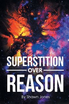 portada Superstition Over Reason