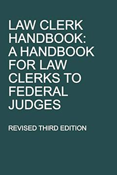 portada Law Clerk Handbook: A Handbook for law Clerks to Federal Judges, Revised Third Edition (libro en inglés)