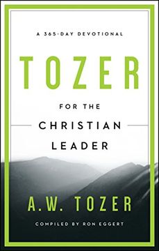portada Tozer for the Christian Leader: A 365-Day Devotional