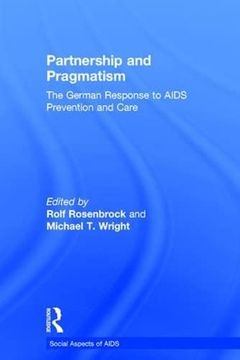 portada Partnership and Pragmatism: The German Response to Aids Prevention and Care (Social Aspects of Aids) (in English)